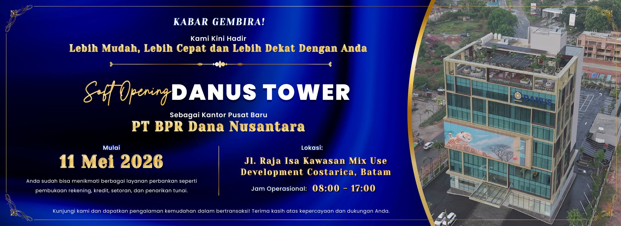 Soft Opening Danus Tower